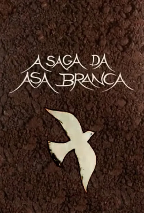 A Saga da Asa Branca (фильм)