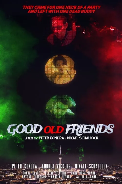 Good Old Friends (movie)