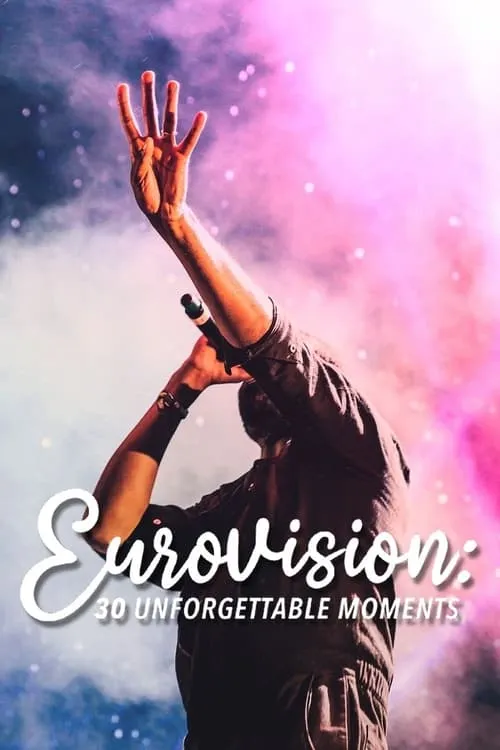 Eurovision: 30 Unforgettable Moments (movie)