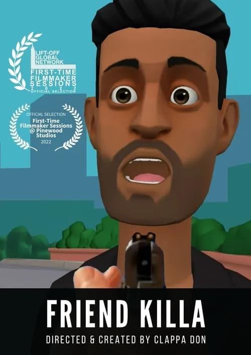 Friend Killa (Animated) (movie)