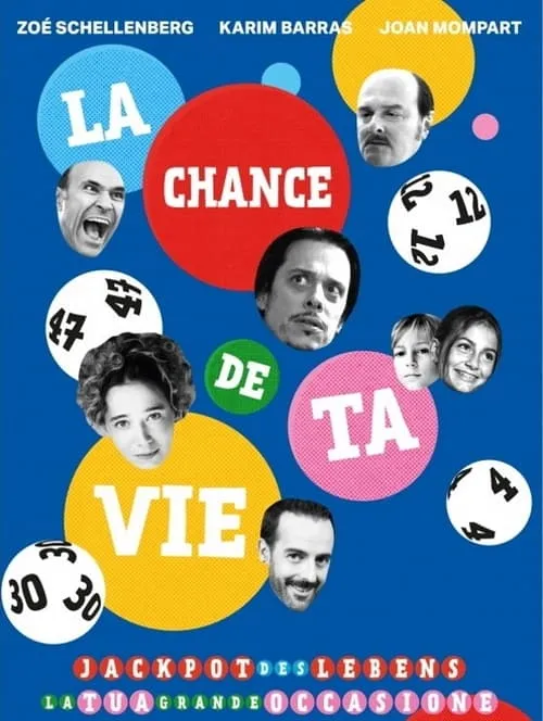 La Chance de ta vie (сериал)