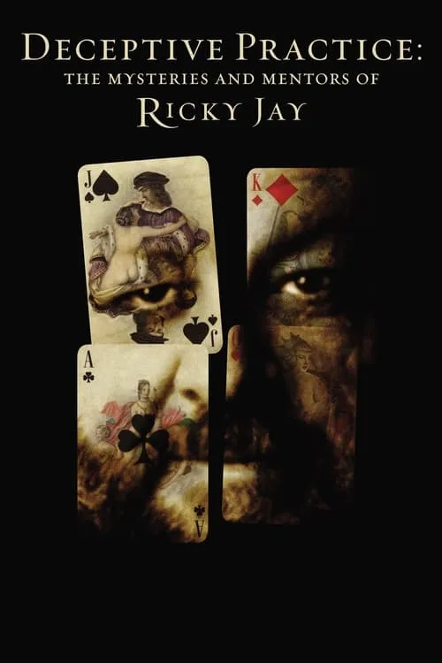 Deceptive Practice: The Mysteries and Mentors of Ricky Jay (фильм)