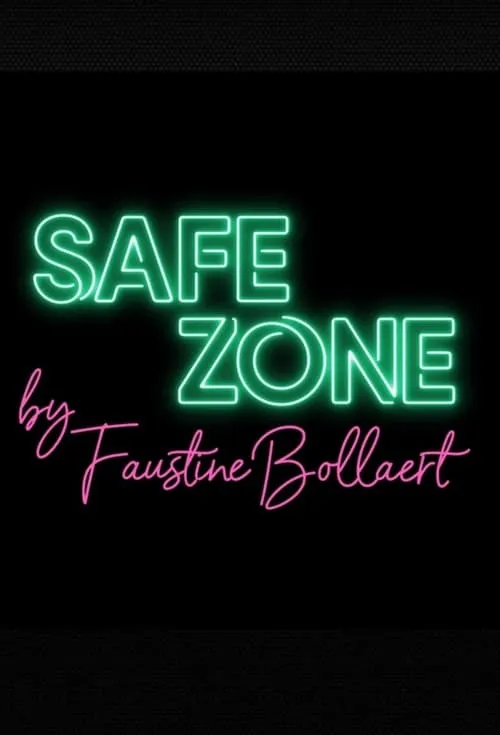 Safe zone (сериал)