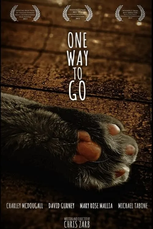 One Way To Go (movie)