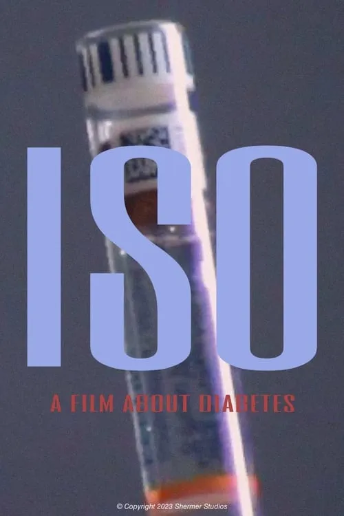 ISO: A Film About Diabetes (movie)