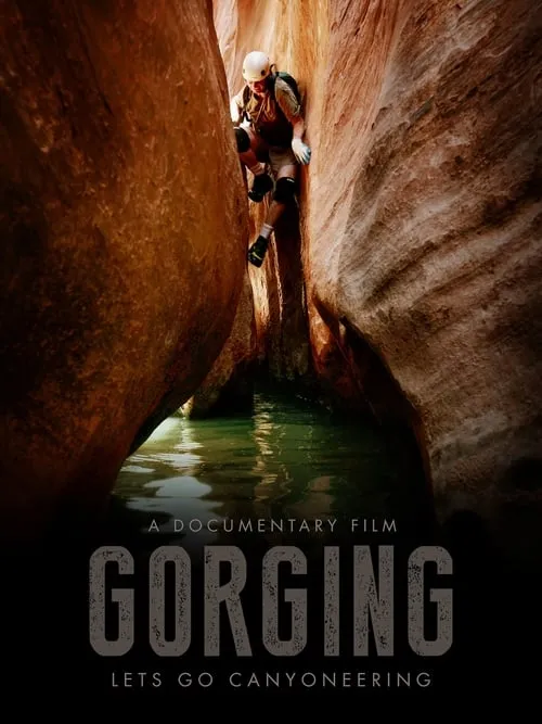 Gorging (movie)