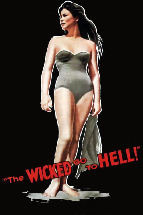 The Wicked Go to Hell (movie)