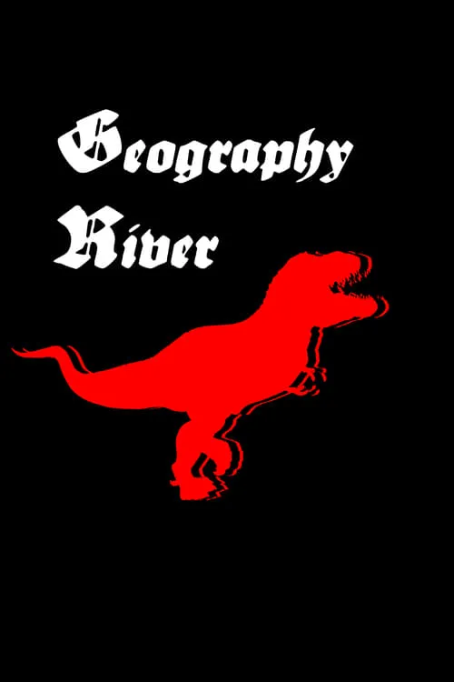 Geography River (movie)