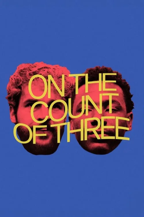 On the Count of Three (movie)