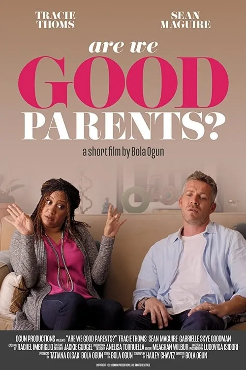 Are We Good Parents? (фильм)