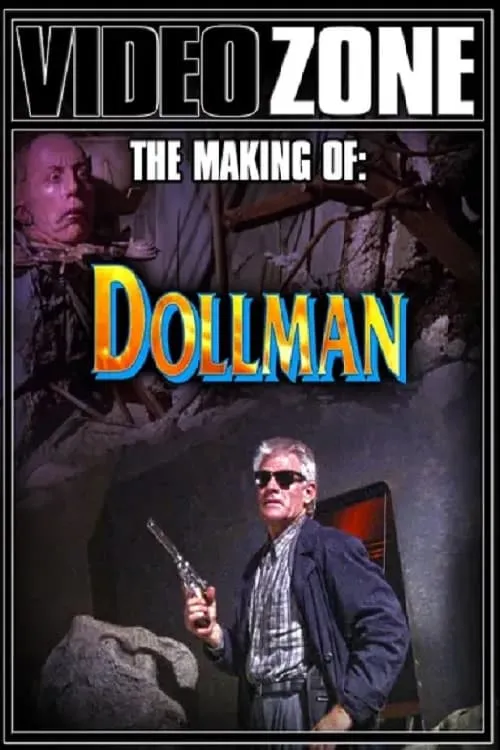 Videozone: The Making of "Dollman" (фильм)