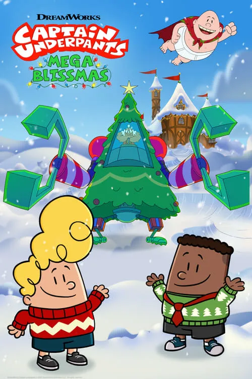 Captain Underpants: Mega Blissmas (movie)