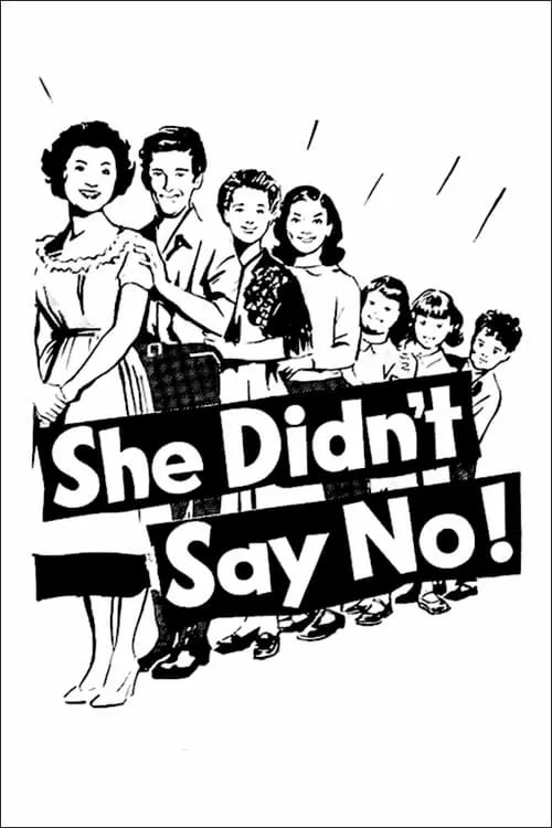 She Didn't Say No! (movie)