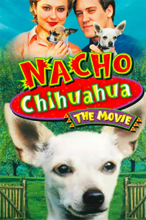 Nacho Chihuahua (movie)