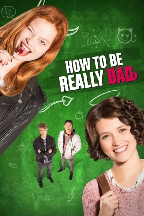 How to Be Really Bad (movie)