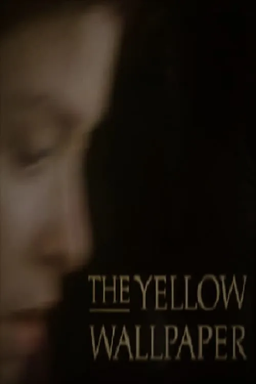 The Yellow Wallpaper (movie)