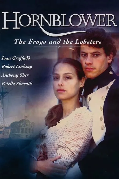 Hornblower: The Frogs and the Lobsters (movie)