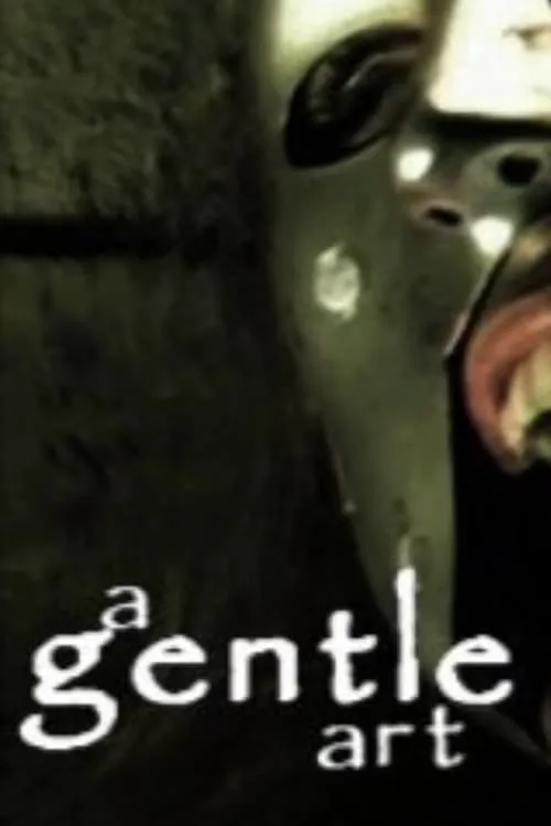 A Gentle Art (movie)