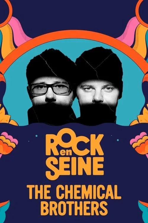 The Chemical Brothers - Rock en Seine 2023 (фильм)