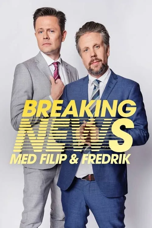 Breaking News med Filip & Fredrik (series)