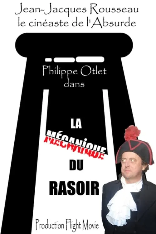 La Mécanique du Rasoir (movie)