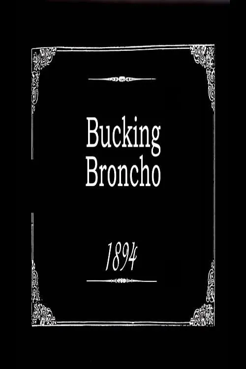 Bucking Broncho (фильм)