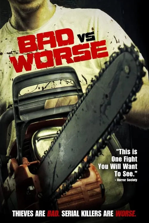 Bad vs Worse (movie)