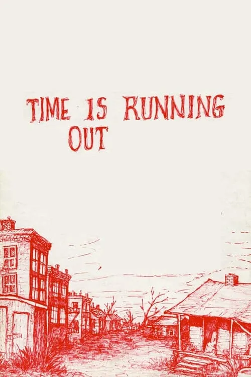 Time Is Running Out (movie)