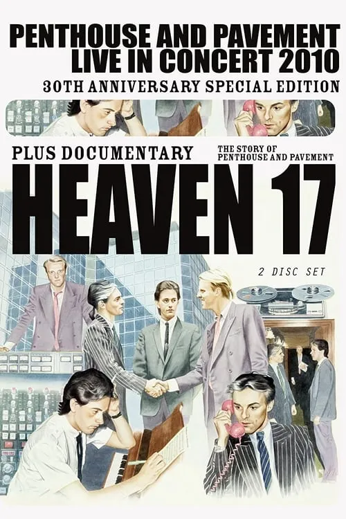 Heaven 17: Penthouse and Pavement - Live in Concert 2010 (movie)