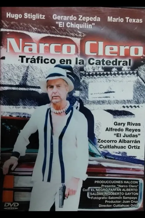 Narco clero: Tráfico en la catedral (movie)