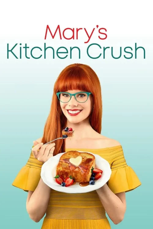 Mary's Kitchen Crush (series)