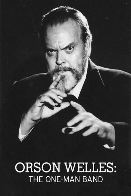 Orson Welles: The One-Man Band (movie)