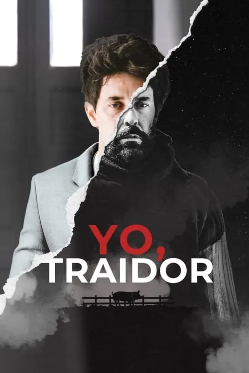 Yo, traidor (movie)