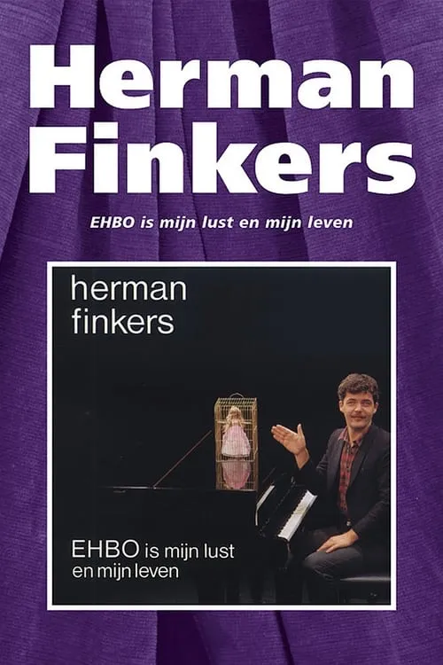 Herman Finkers: EHBO Is Mijn Lust En Mijn Leven (фильм)