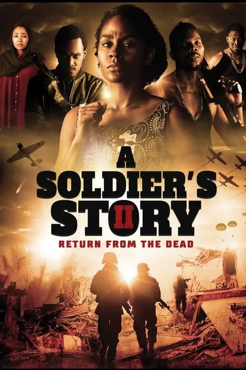 A Soldier's Story 2: Return from the Dead (movie)