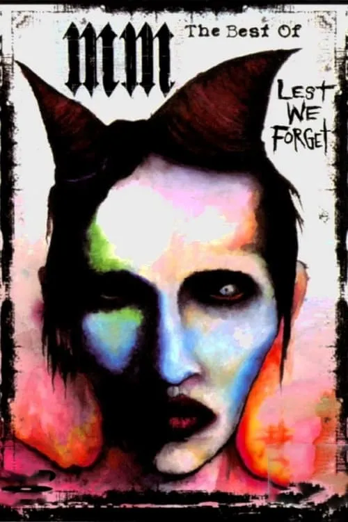 Marilyn Manson: Lest We Forget (movie)