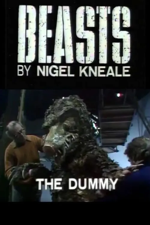 Beasts: The Dummy (movie)