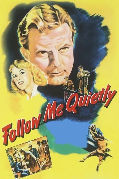 Follow Me Quietly (movie)