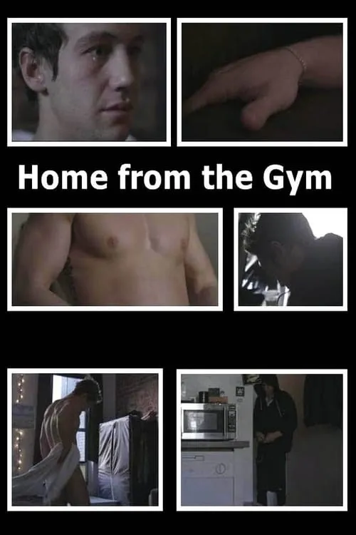 Home from the Gym (movie)