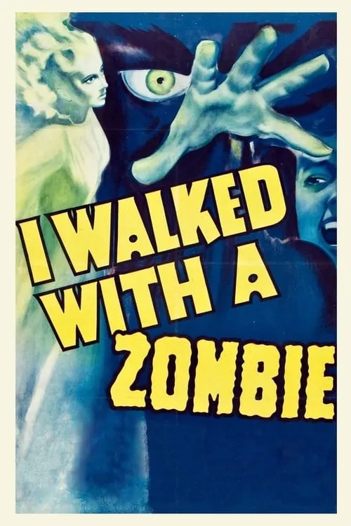 I Walked with a Zombie (movie)