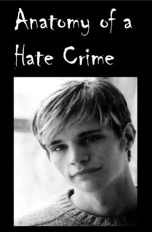 Anatomy of a Hate Crime (movie)