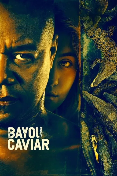 Bayou Caviar (movie)