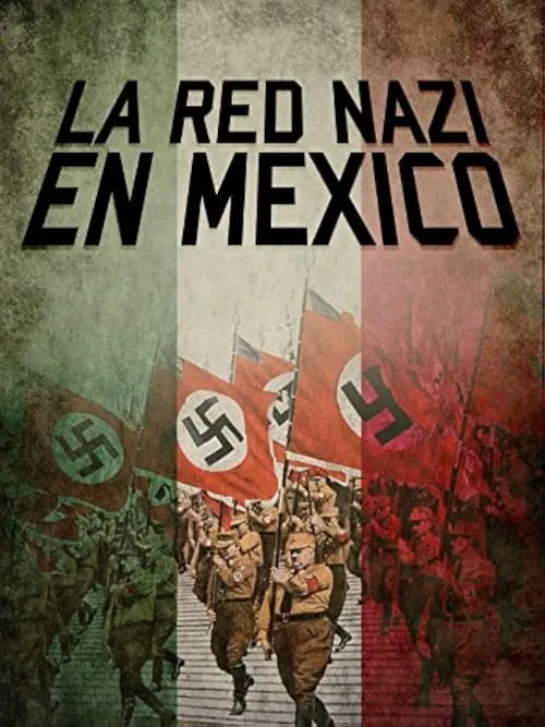 La Red Nazi en México (movie)