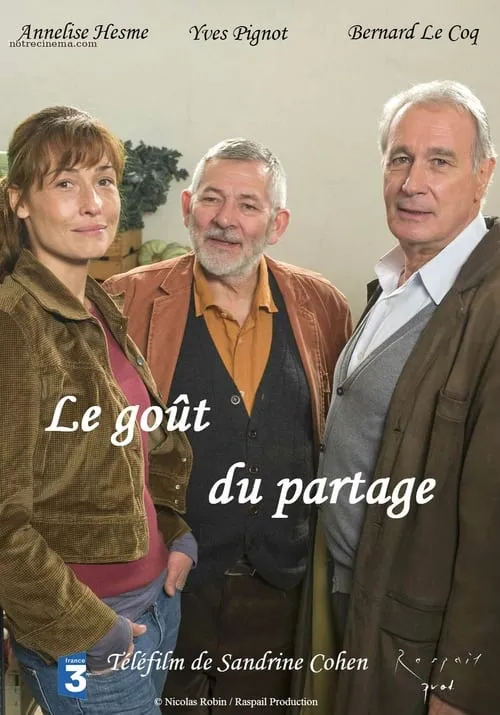 Le Goût du partage (фильм)