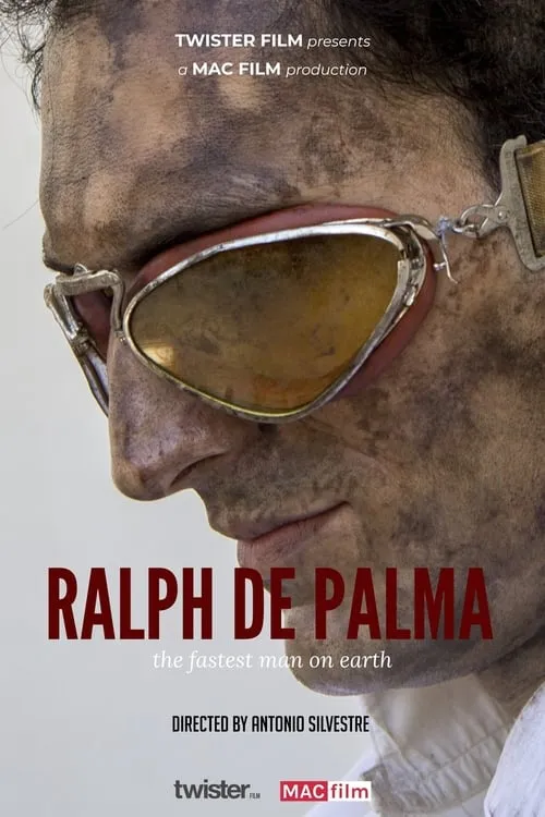 Ralph De Palma: The Fastest Man on Earth (movie)