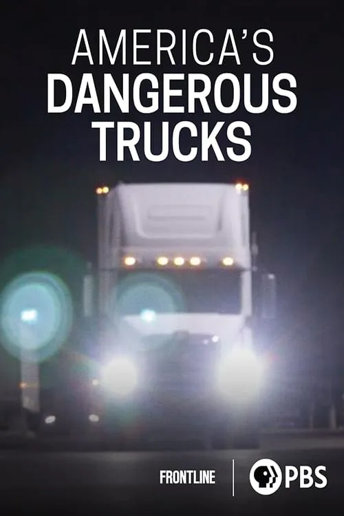 America's Dangerous Trucks (movie)