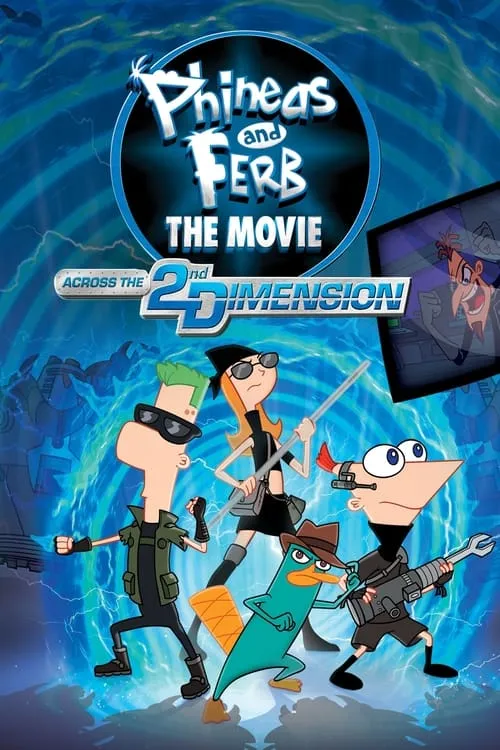 Phineas and Ferb The Movie: Across the 2nd Dimension (movie)
