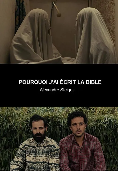 Pourquoi j'ai écrit la Bible