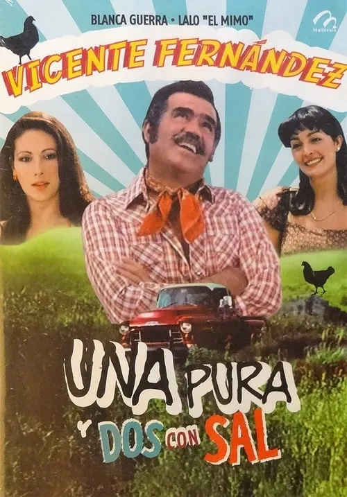 Una pura y dos con sal (фильм)