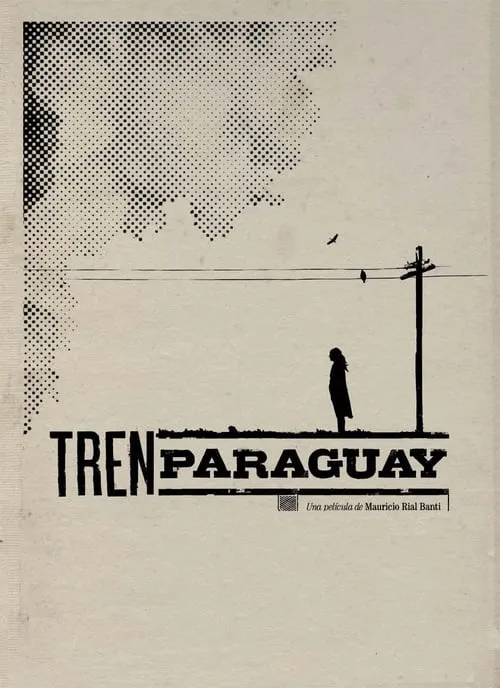 Tren Paraguay (фильм)